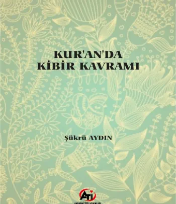 Kur'an'da Kibir Kavramı