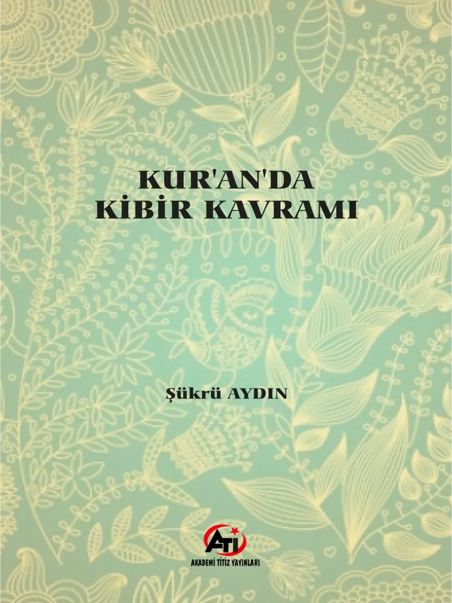 Kur'an'da Kibir Kavramı