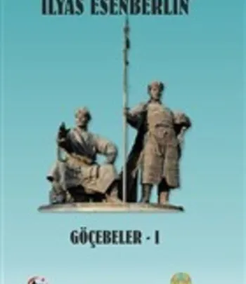 Göçebeler-1 ( Elmas Kılıç )