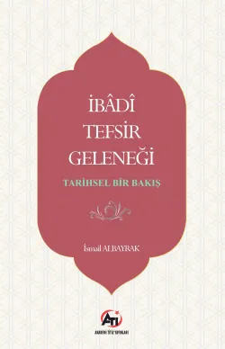 İbadi Tefsir Geleneği - Tarihsel Bir Bakış