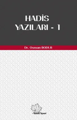 Hadis Yazıları - 1
