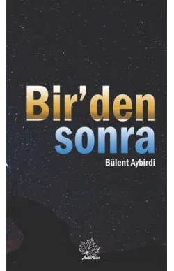Bir'den Sonra
