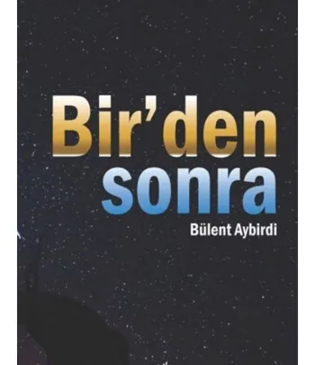 Bir'den Sonra