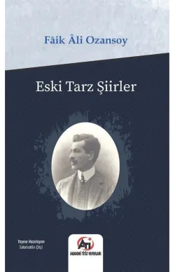 Eski Tarz Şiirler