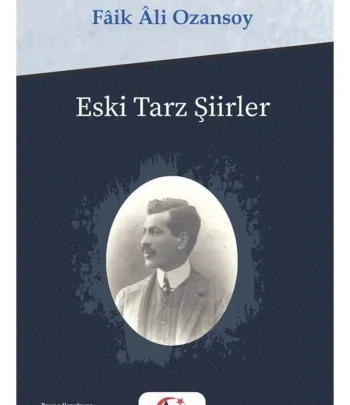 Eski Tarz Şiirler