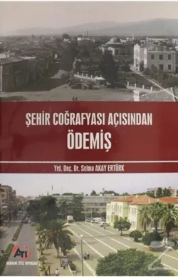 Şehir Coğrafyası Açısından Ödemiş