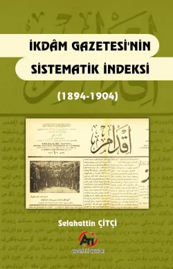 İkdam Gazetesi'nin Sistematik İndeksi (1894-1904)