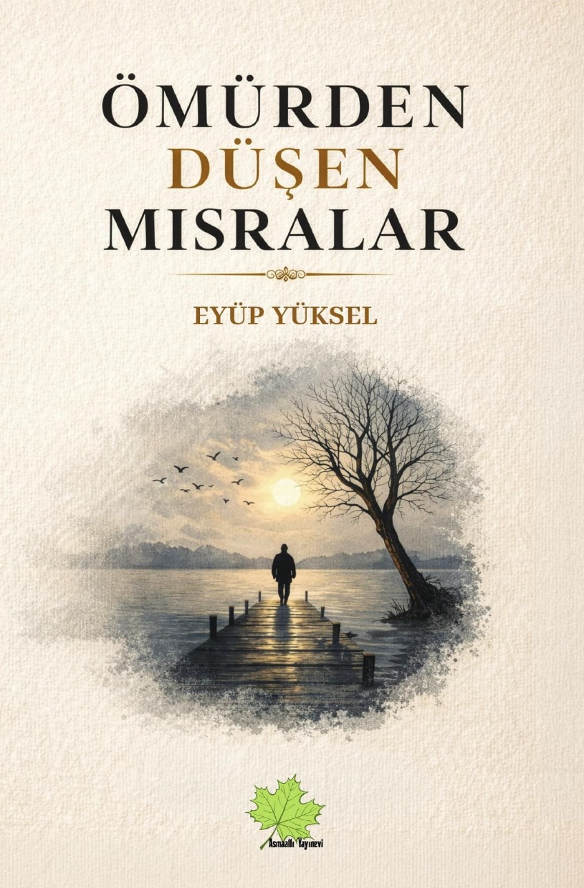 Ömürden Düşen Mısralar