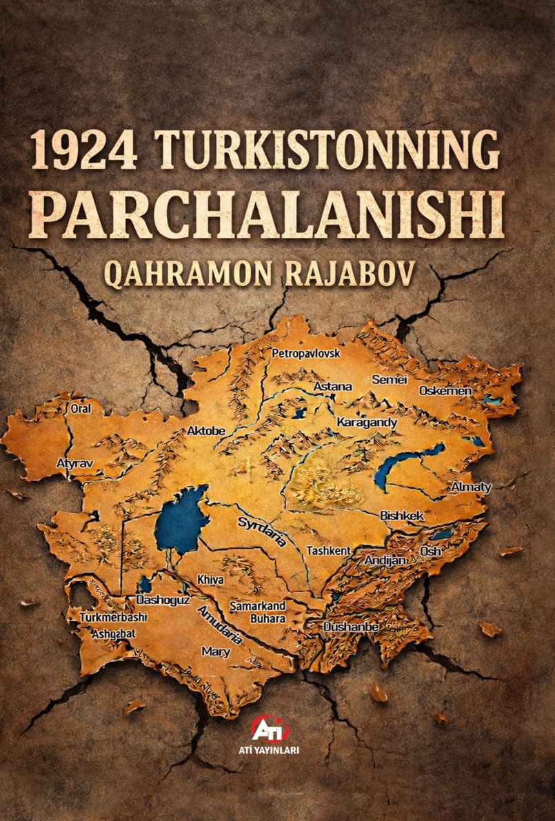 1924 Turkistonning Parchalanishi
