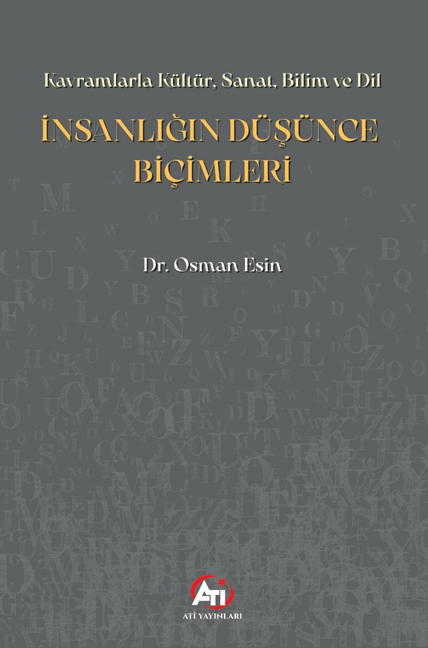 İnsanlığın Düşünce Biçimleri Kavramlarla Kültür, Sanat, Bilim ve Dil