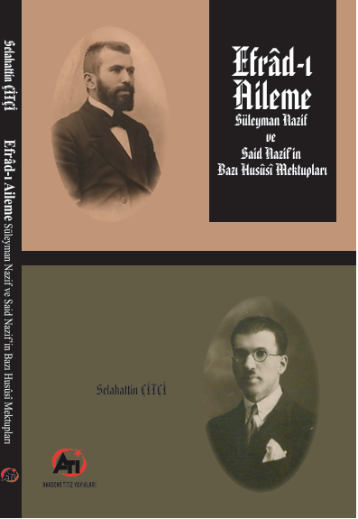 Efrâd-ı Aileme(Süleyman Nazif ile Said Nazif'in Bazı Hususi Mektupları)