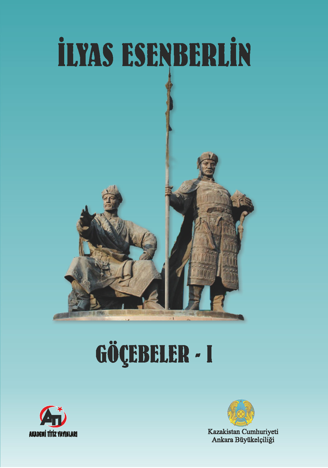 Göçebeler - I