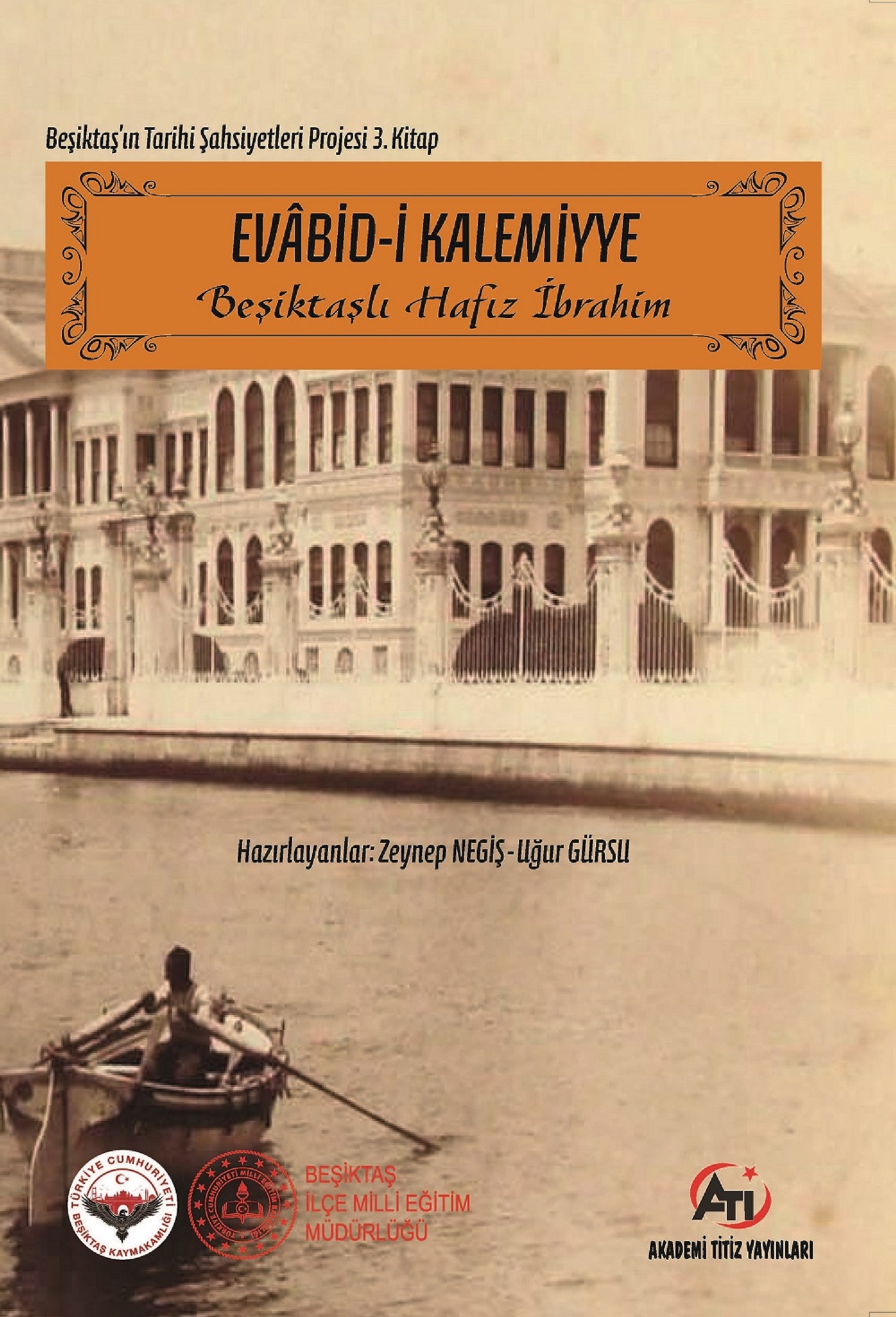 Evabid-i Kalemiyye Beşiktaşlı Hafız İbrahim