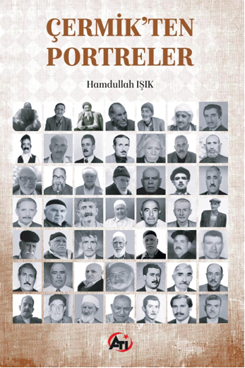 Çermik’ten Portreler 
