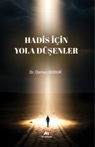  Hadis İçin Yola Düşenler