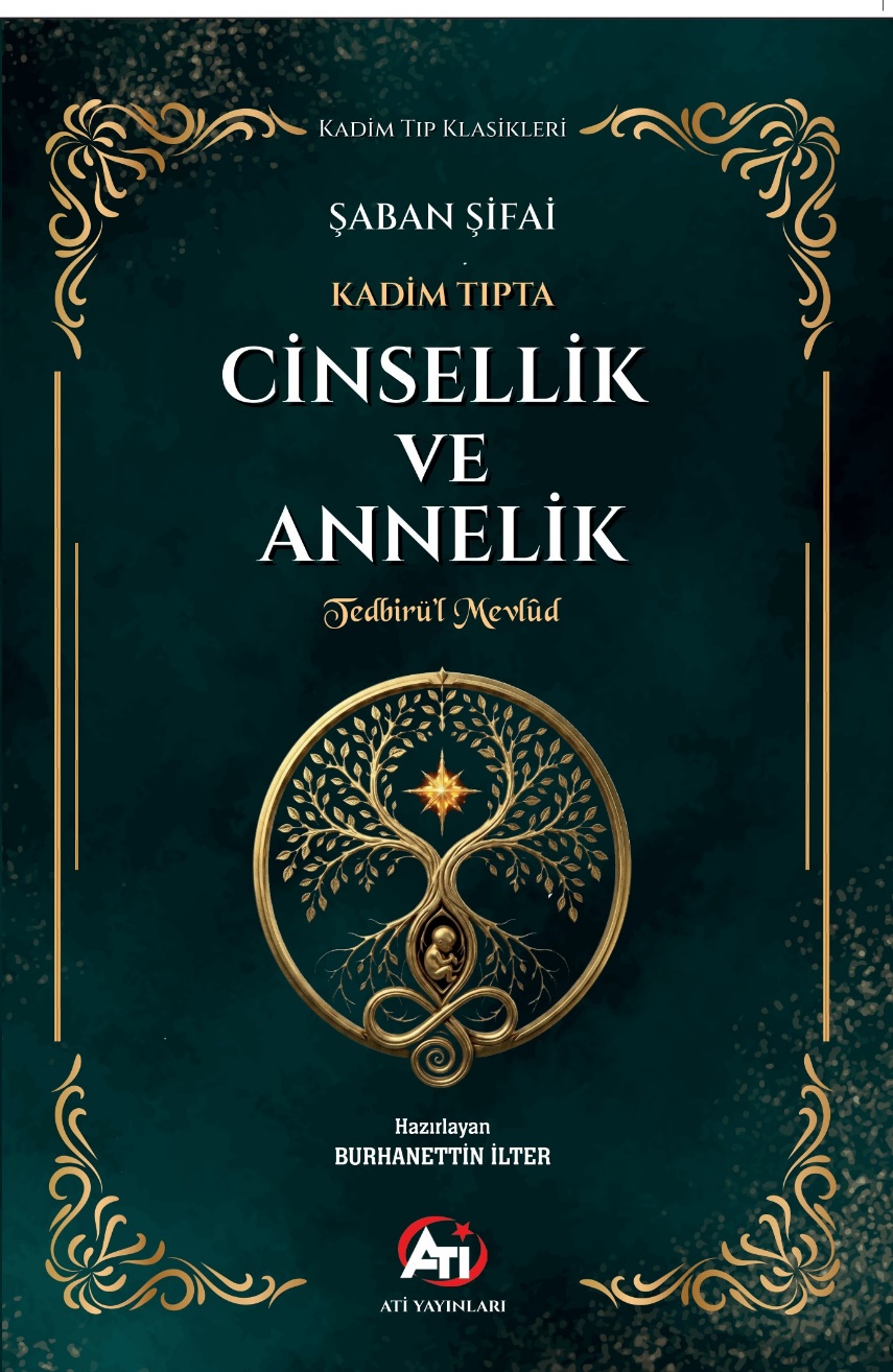Kadim Tıpta Cinsellik Ve Annelik Tedbirü’l Mevlûd
